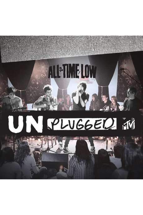 All Time Low: MTV Unplugged